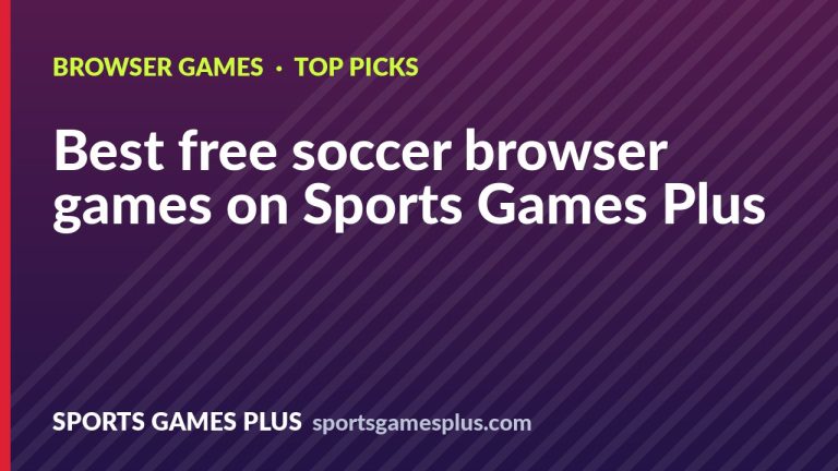 Best free soccer browser games on Sports Games Plus