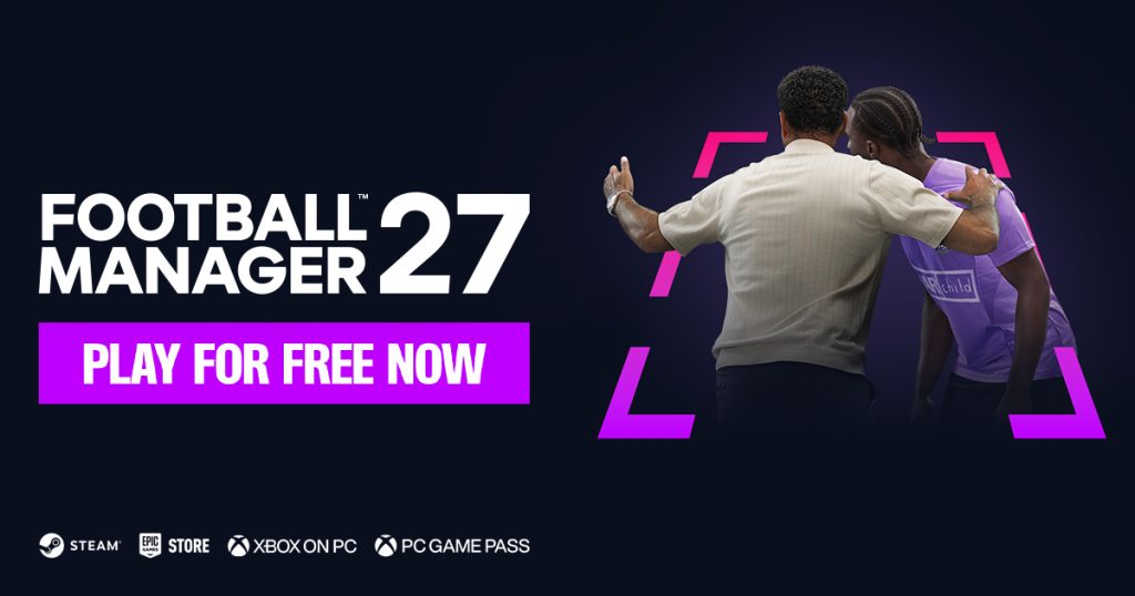 Football Manager 27 Launch Preview goes free on PC and Mac until 3 November